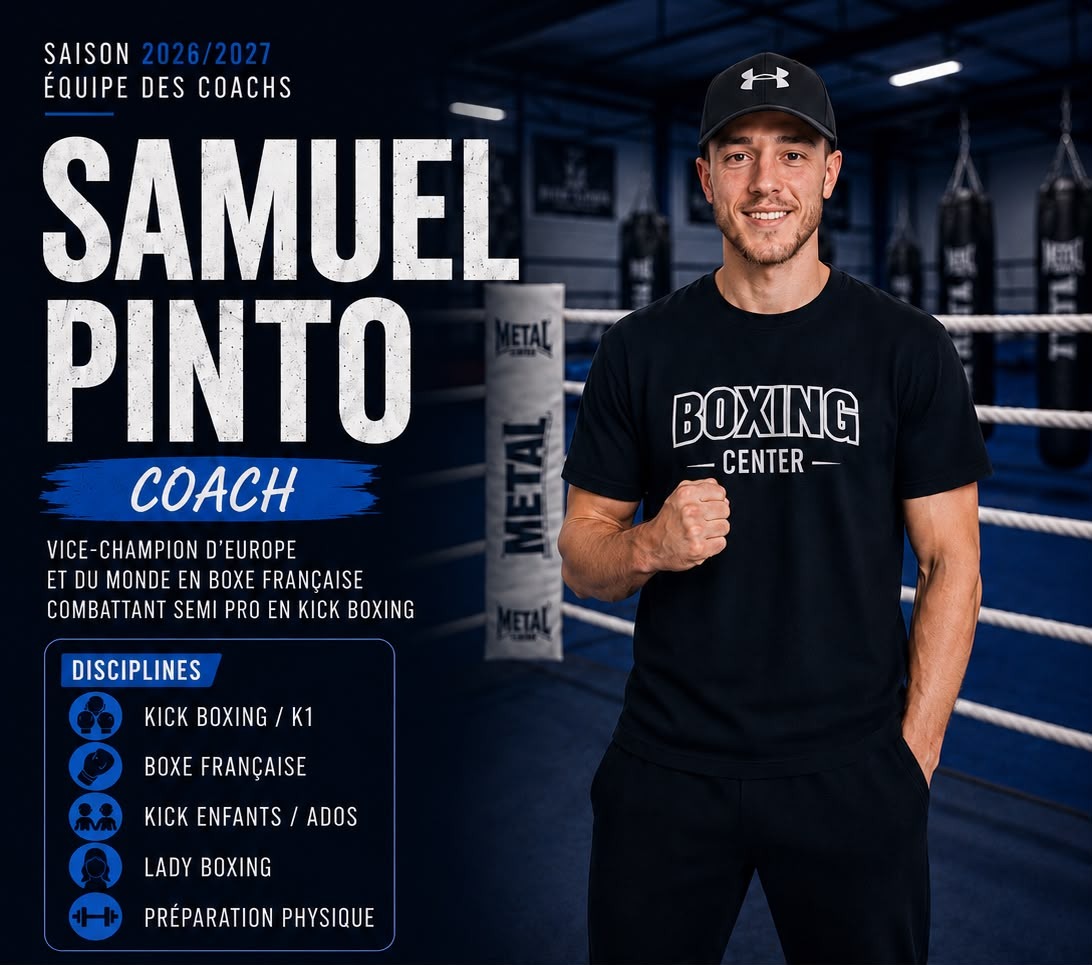 Samuel Pinto — Kick Boxing / K1 · Boxe Française · Lady Boxing · Kick Enfants/Ados · Prépa Physique